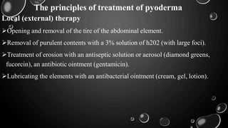 Purulent Pyoderma 3 Bacterial infections derma lecture bacteria | PDF