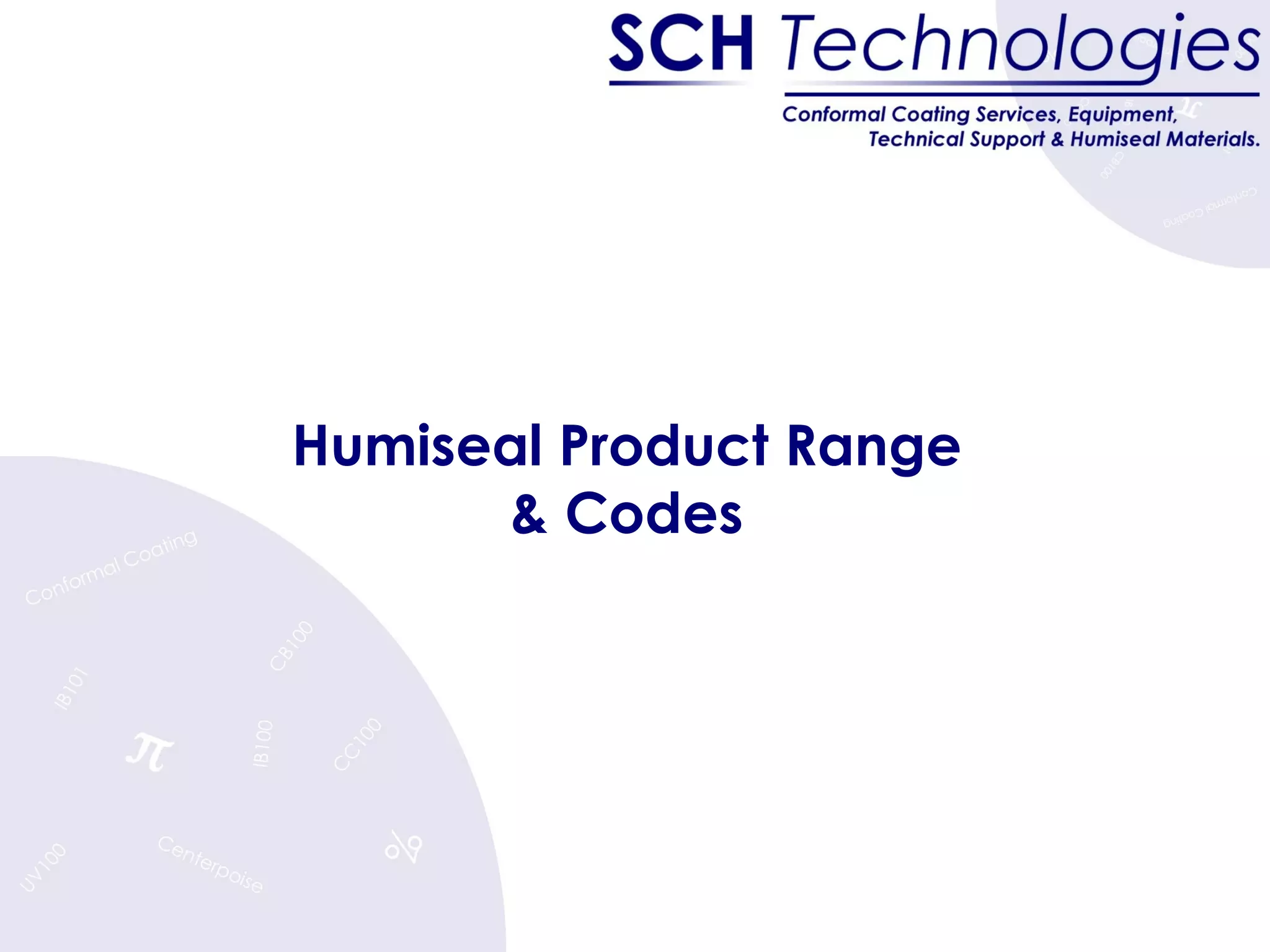 Humiseal Product Range & Codes 