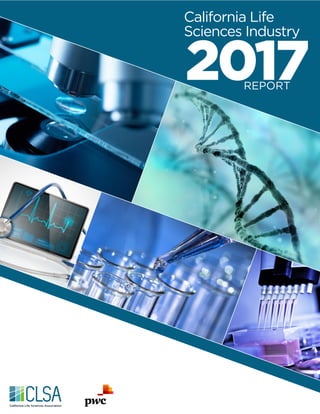 California Life
Sciences Industry
2017REPORT
 