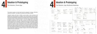 4
Ideation & Prototyping
The Solution: Phone App
The solution consists of a phone App that will be released in 3 phases: Memories,
Opinions & Problems. This project only tackles the first phase, however.
	
Residents’ identity with Dubai is fortified via their ability to share memories, post
problems and share opinions on changes in their community and city via this app.
Moreover,theywillbeabletoviewthepaceofchangeintermsofthesethreeparameters
physically and with the help of gradient color changes with the 3 respective heatmaps,
as sharing is done on the basis of location. Thus, each category will be color coded
throughout, especially on the heat map, as users can easily filter and ditinguish
between the three on the map itself. The app also has its own social network in terms
of the newsfeed that can be filtered according to the category, and always displays
trending topics.Users can also post pictures as a way to better visualize and describe
memories or problems. Finally, conversations are two way as public authorities and
builders may reply to problems and ideas via the comments section of the newsfeed,
which allows healthy progress toward change on whatever scale it may be. This app
may merely deepen the residents’ bond and sense of responsibility toward the city, or
may actually lead to tangible and sizeable changes in the community. Either situation
satisfies the brief’s requirements.
Memories
Opinions
Problems
Memories
Opinions
Problems
Memories
Opinions
Problems
Memories
Opinions
Problems
Memories
Opinions
Problems
Memories
Opinions
Problems
4
Ideation & Prototyping
The Solution: App Wireframe Sketches
 