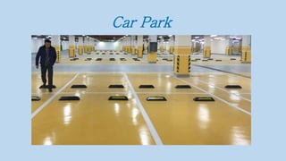 Car Park
 