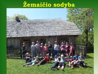 Žemaičio sodyba
 