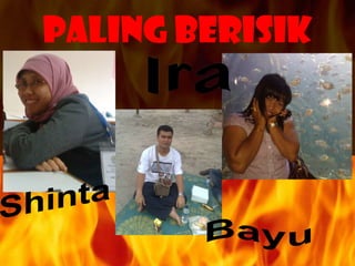 PALING BERISIKIraShintaBayu