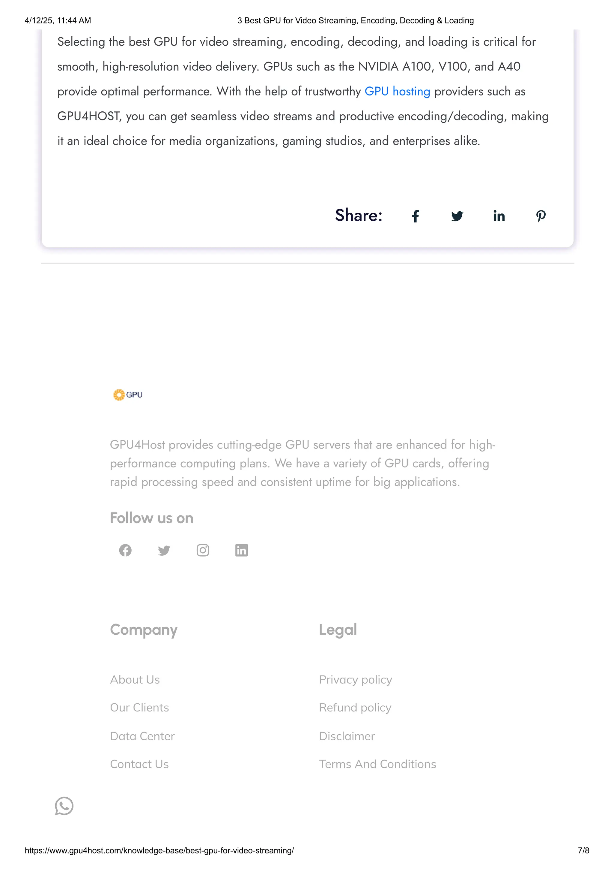 Selecting the best GPU for video streaming, encoding, decoding, and loading is critical for
smooth, high-resolution video delivery. GPUs such as the NVIDIA A100, V100, and A40
provide optimal performance. With the help of trustworthy GPU hosting providers such as
GPU4HOST, you can get seamless video streams and productive encoding/decoding, making
it an ideal choice for media organizations, gaming studios, and enterprises alike.
Share:    
GPU4Host provides cutting-edge GPU servers that are enhanced for high-
performance computing plans. We have a variety of GPU cards, offering
rapid processing speed and consistent uptime for big applications.
Follow us on
Company
About Us
Our Clients
Data Center
Contact Us
Legal
Privacy policy
Refund policy
Disclaimer
Terms And Conditions
   

4/12/25, 11:44 AM 3 Best GPU for Video Streaming, Encoding, Decoding & Loading
https://www.gpu4host.com/knowledge-base/best-gpu-for-video-streaming/ 7/8
 