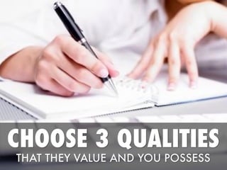 Describe Your 3 best qualities Job Interview Question