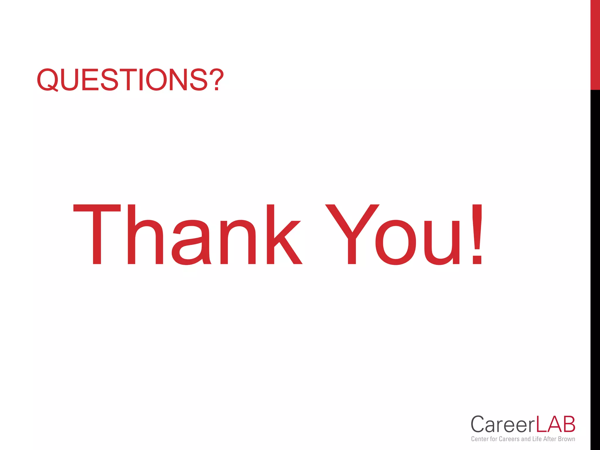 QUESTIONS?
Thank You!
 