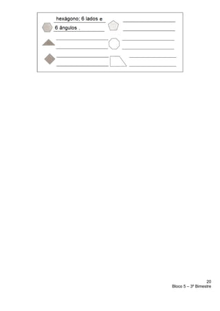 20
Bloco 5 – 3º Bimestre
 