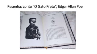 Resenha: conto "O Gato Preto“, Edgar Allan Poe
 