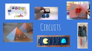 Circuits
 