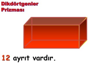 12 ayrıt ı.
 
