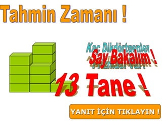 YANIT İÇİN TIKLAYIN !
 