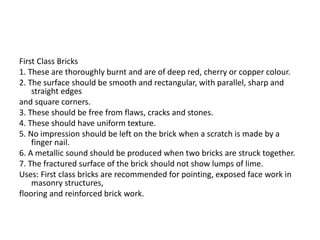 First Class Bricks types of Bricks details and manufacture.pptx