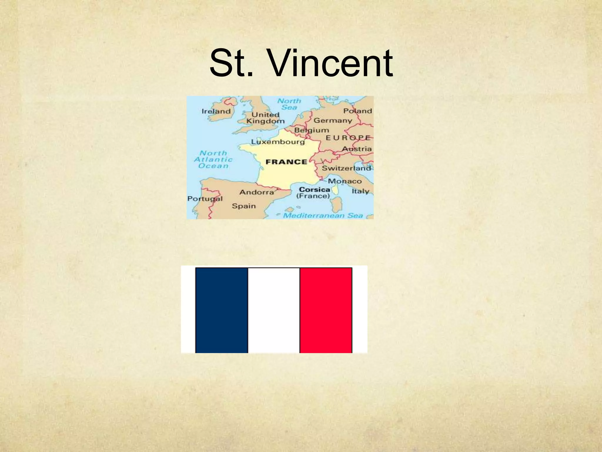 St. Vincent
 