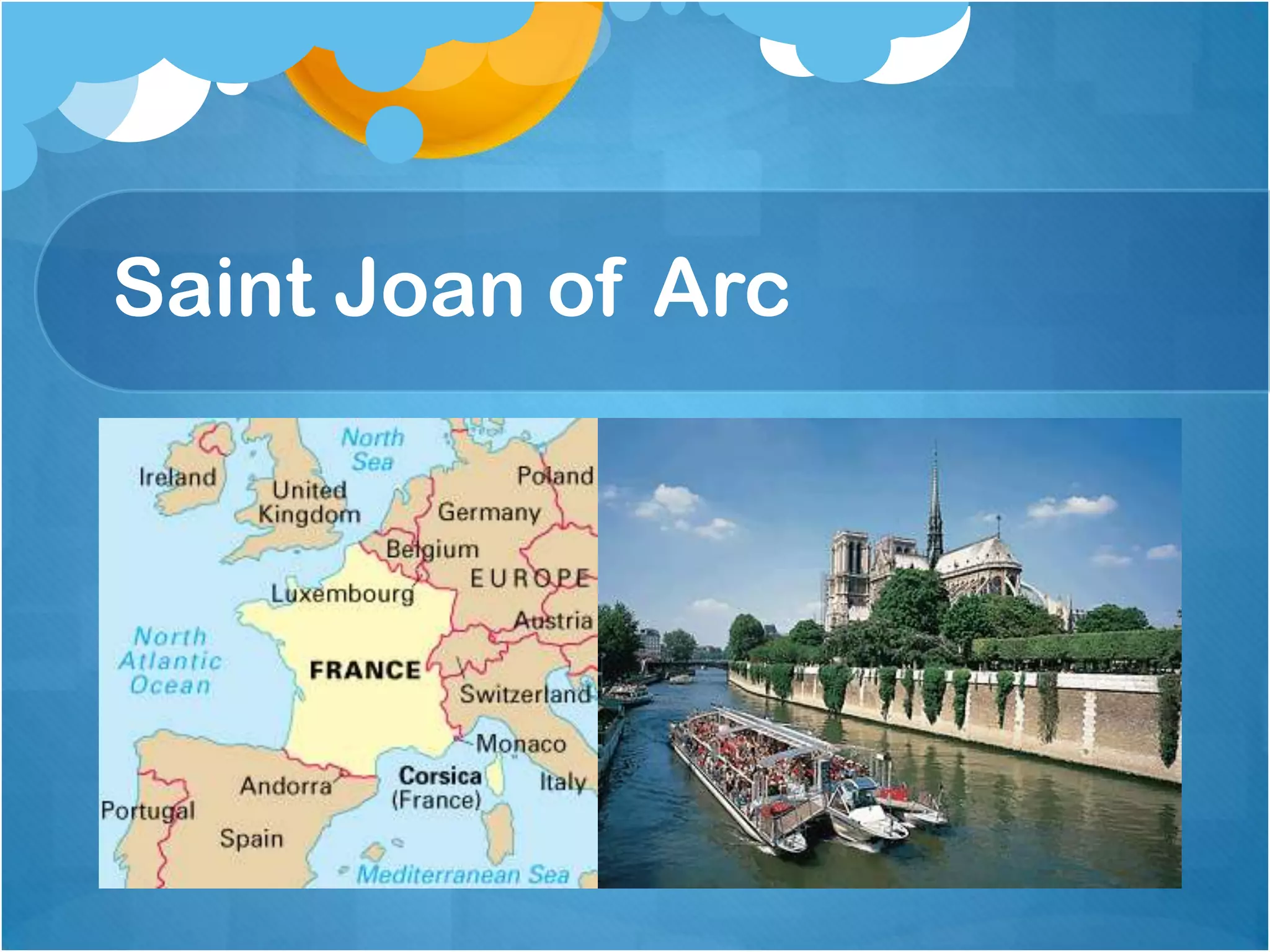 Saint Joan of Arc
 