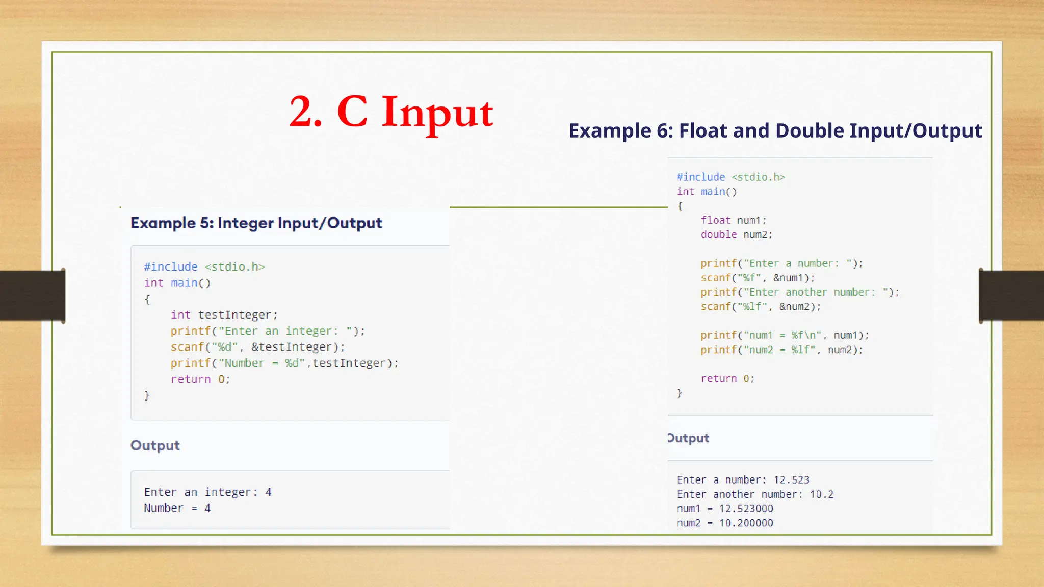 2. C Input Example 6: Float and Double Input/Output
 
