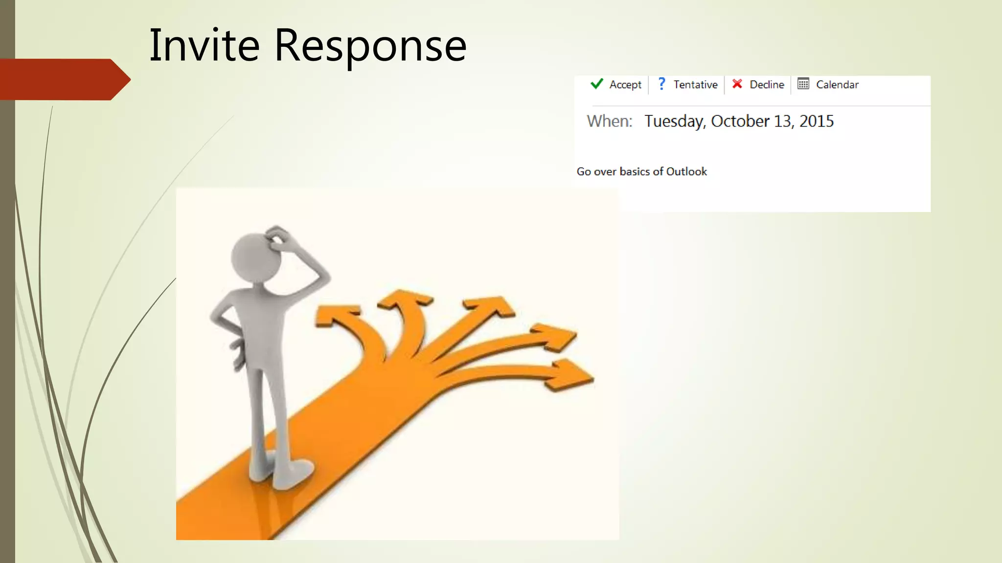 Invite Response
 