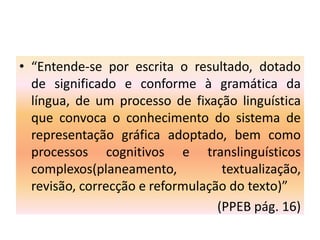8. Há reinvestimento do conhecimento construído em diferentes contextos de uso?