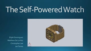 The Self-Powered Watch Presentation