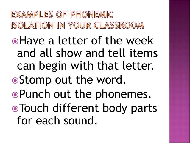 using the components of phonemic awareness show and tell letter o