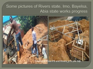 Casting of River-P8 and Rivers_p19 pile cap
 