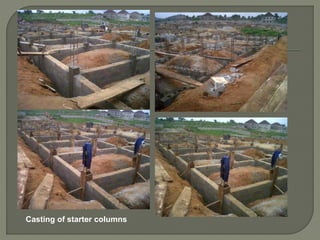 Casting of starter columns
 