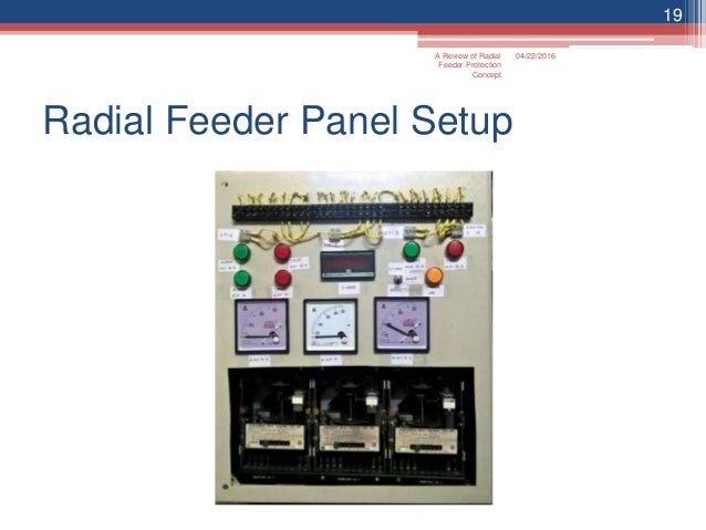 Radial Feeder Protection Panel Development