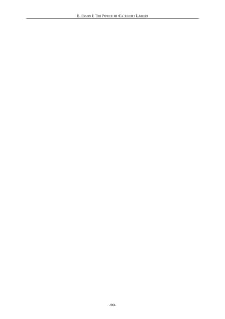 B. ESSAY I: THE POWER OF CATEGORY LABELS
-90-
 