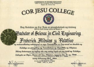 College Diploma (BSCE-Cor Jesu College)