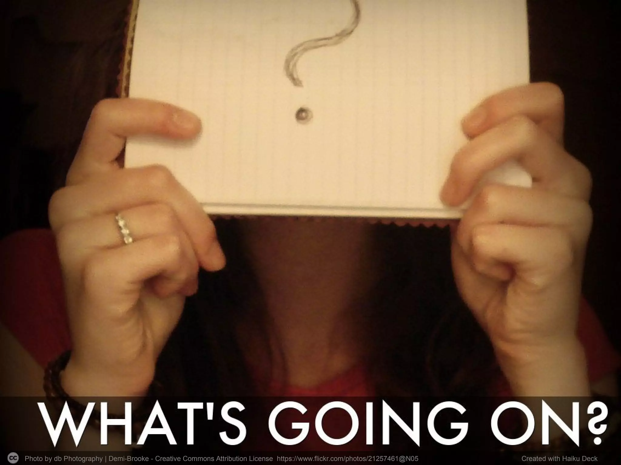 Photo by db Photography | Demi-Brooke - Creative Commons Attribution License https://www.flickr.com/photos/21257461@N05 Created with Haiku Deck
 