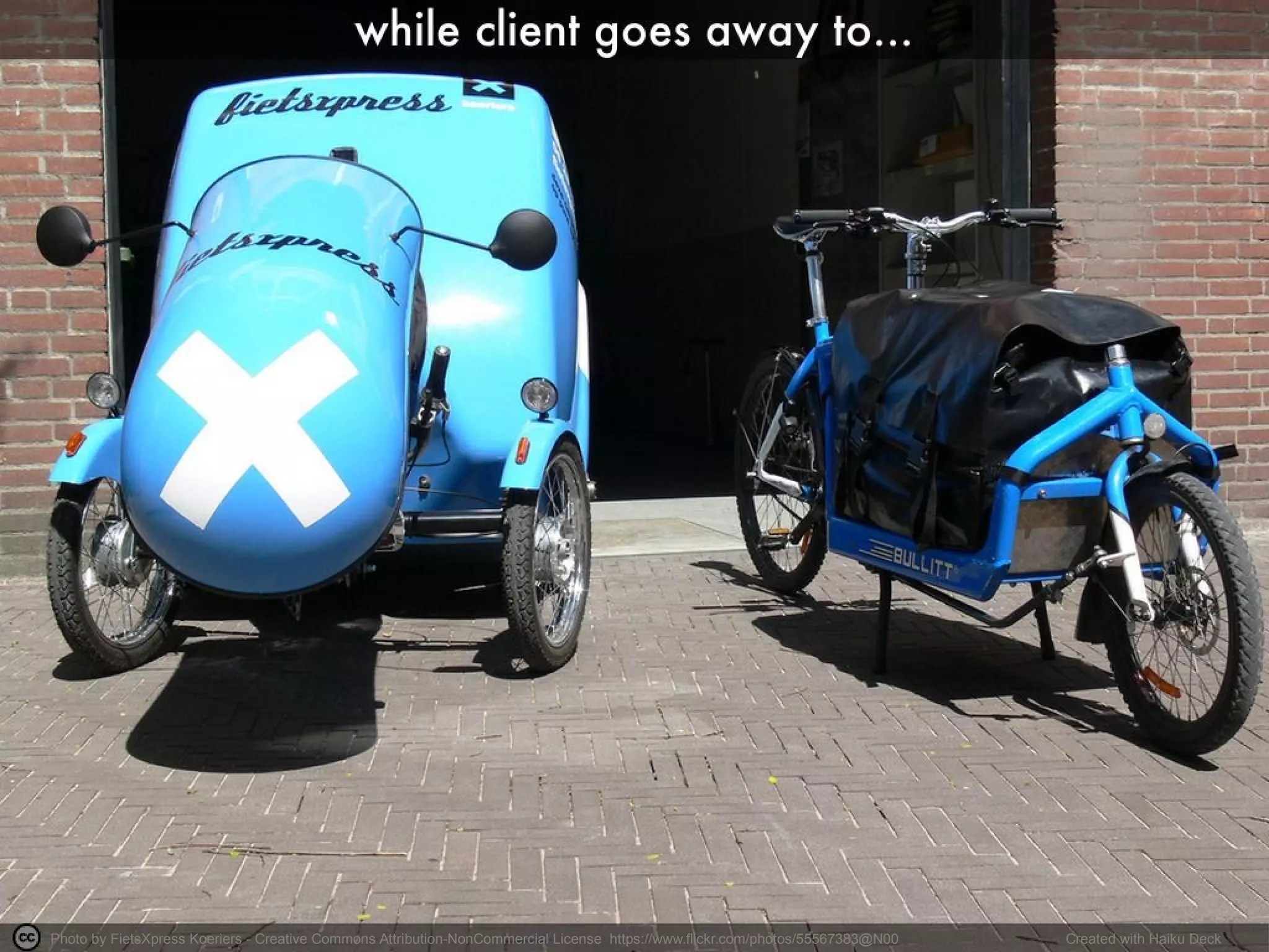 Photo by FietsXpress Koeriers - Creative Commons Attribution-NonCommercial License https://www.flickr.com/photos/55567383@N00 Created with Haiku Deck
 