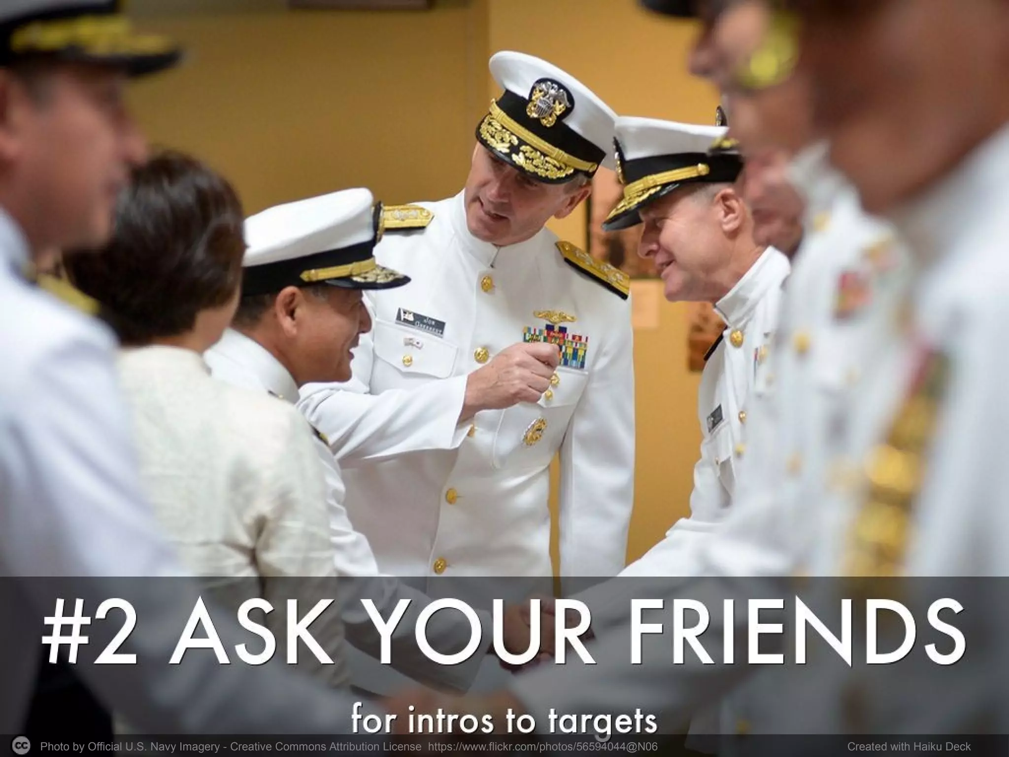 Photo by Official U.S. Navy Imagery - Creative Commons Attribution License https://www.flickr.com/photos/56594044@N06 Created with Haiku Deck
 