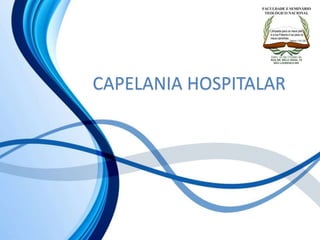 CAPELANIA HOSPITALAR
 