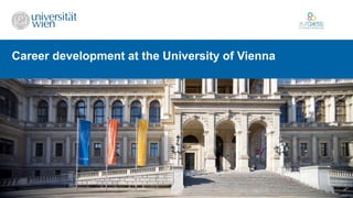 Career development at the University of Vienna
 