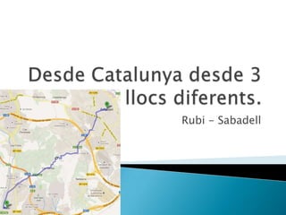 Rubi - Sabadell
 