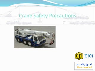 Crane Safety Precautions
 