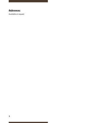 3
References:
Availableon request
 