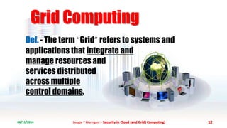 Security in cloud (and grid) computing Overview | PPTX