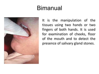 Bimanually methods of clinical examination | PPTX