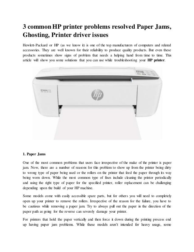 3 common hp printer problems resolved paper jams, ghosting, printer