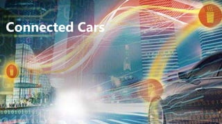 6
Connected Cars
 