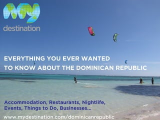 My Destination Dominican Republic