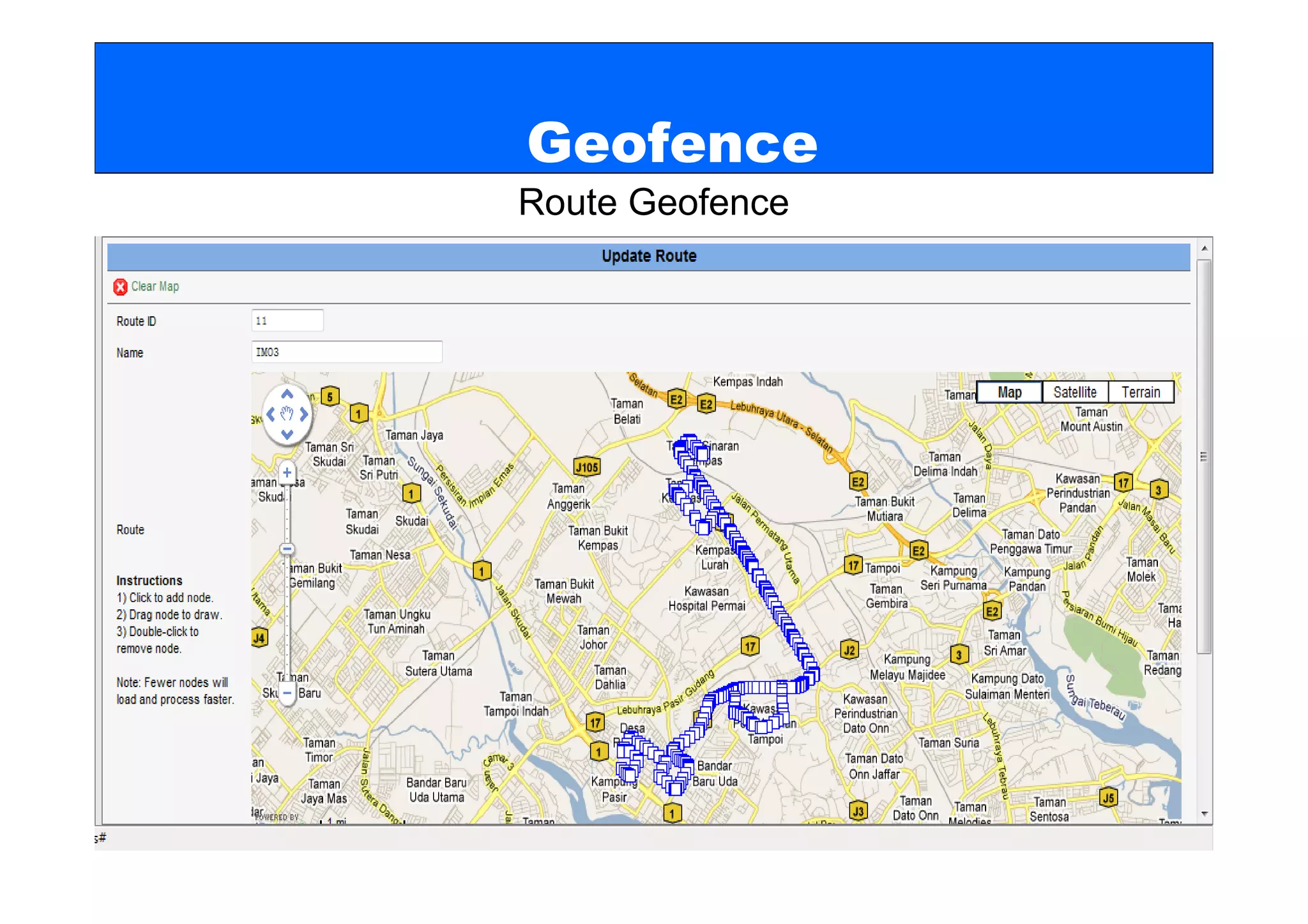 Geofence
Route Geofence
 