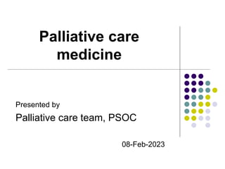 Palliative_care_presentation_08-Feb-2023.ppt