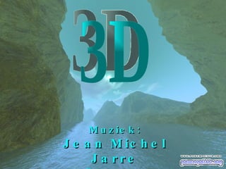 Muziek: Jean Michel Jarre Oxygene 3D 