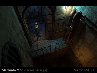 Martin Miklica Memento Mori (secretpassage) 