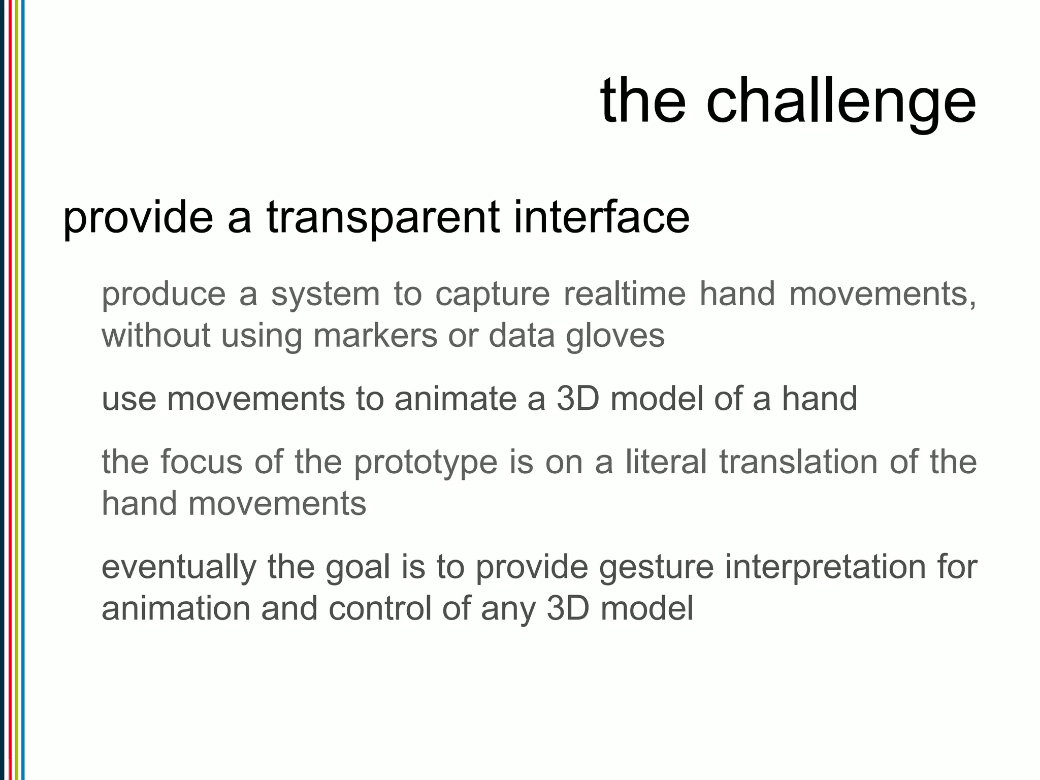 3D character performance capture based on hand motion analysis | PPT