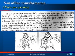 Non affine transformation  ( False perspective) 