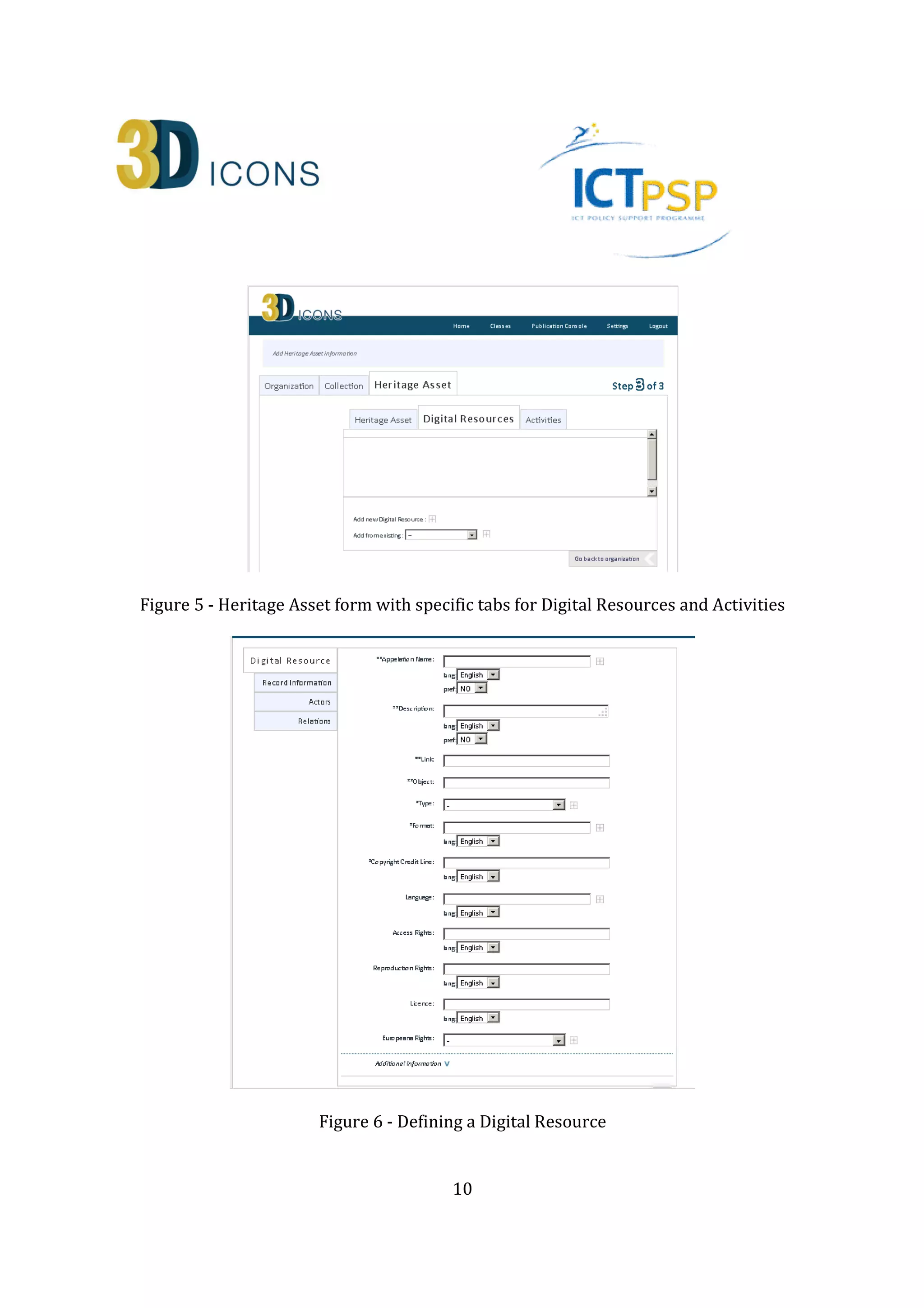 10
Figure 6 - Defining a Digital Resource
 