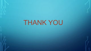 THANK YOU

 