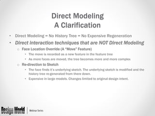 Direct Modeling Protocol The Pros and Cons of 3D Modeling Paradigms: Direct Modeling and History ...